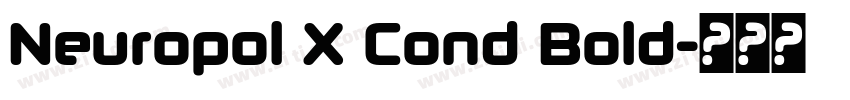 Neuropol X Cond Bold字体转换